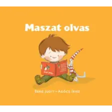 Pagony Kiadó Kft. Maszat olvas | Berg Judit gyermek- és ifjúsági könyv