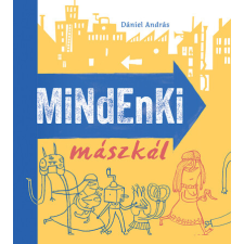 Pagony Kiadó Kft. Mindenki mászkál irodalom