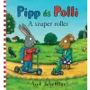 Pagony Kiadó Kft. Pipp és Polli - A szuper roller