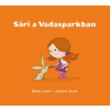 Pagony Kiadó Kft. Sári a Vadasparkban