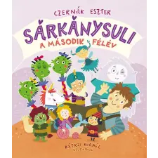 Pagony Kiadó Kft. Sárkánysuli - A második félév gyermek- és ifjúsági könyv