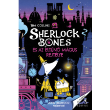 Pagony Kiadó Kft. Sherlock Bones és az eltűnő mágus rejtélye gyermek- és ifjúsági könyv