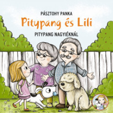 Pagony Kiadó Pitypang a nagyiéknál gyermek- és ifjúsági könyv
