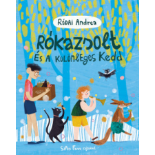 Pagony Kiadó Rókazsolt és a különleges kedd gyermek- és ifjúsági könyv