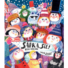 Pagony Kiadó Sapka, sál - Téli versek gyermek- és ifjúsági könyv