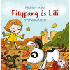 Pagony Pitypang és Lili - Pitypang játszik