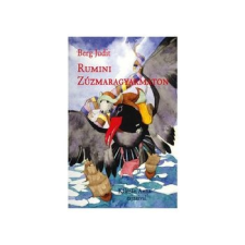 Pagony Rumini Zúzmaragyarmaton mesekönyv - Pagony gyermek- és ifjúsági könyv