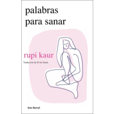  PALABRAS PARA SANAR – Rupi Kaur idegen nyelvű könyv