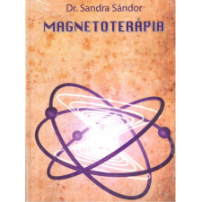 Palatia Kiadó Magnetoterápia - Dr. Sandra Sándor antikvárium - használt könyv