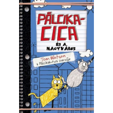  Pálcikacica ?és a nagyváros gyermek- és ifjúsági könyv