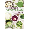 Paleo Vegetarian Diet – Dena Harris
