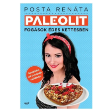  Paleolit fogások édes kettesben Posta Renáta gasztronómia