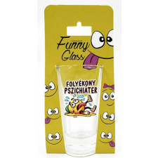  Pálinkás pohár, Folyékony pszichiáter ajándéktárgy