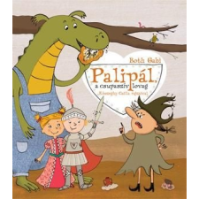  Palipál, a csupaszív lovag gyermek- és ifjúsági könyv
