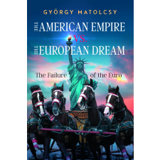 Pallas Athene The American Empire vs. The European Dream egyéb e-könyv