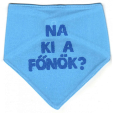 Pamut nyálkendő kék - Na ki a főnök? előke