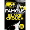 Pan MacMillan Blake Crouch - Famous – Blake Crouch (Puha kötésű)