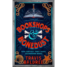 Pan MacMillan Bookshops &amp; Bonedust | Travis Baldree egyéb könyv