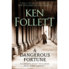Pan MacMillan Dangerous Fortune | Ken Follett
