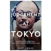 Pan MacMillan Judgement at Tokyo – Gary J. Bass