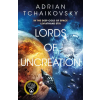 Pan MacMillan Lords of Uncreation | Adrian Tchaikovsky