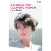 Pan MacMillan Manual for Cleaning Women | LUCIA BERLIN