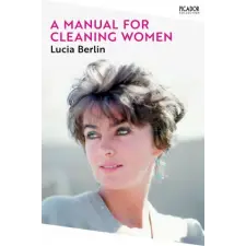 Pan MacMillan Manual for Cleaning Women | LUCIA BERLIN egyéb könyv