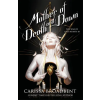 Pan MacMillan Mother of Death and Dawn | Carissa Broadbent