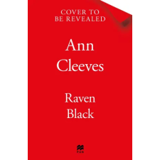 Pan MacMillan Raven Black – Ann Cleeves idegen nyelvű könyv