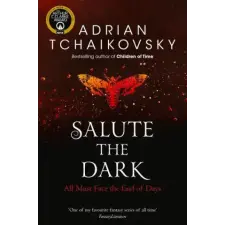 Pan MacMillan Salute the Dark | Adrian Tchaikovsky egyéb könyv
