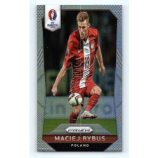 Panini 2016-17 Panini Uefa Euro Prizm Base Silver Prizms #146 Maciej Rybus gyűjthető kártya