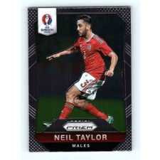 Panini 2016 Panini Panini Uefa Euro Prizm Base #125 Neil Taylor gyűjthető kártya