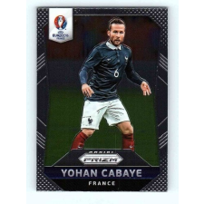 Panini 2016 Panini Panini Uefa Euro Prizm Base #8 Yohan Cabaye gyűjthető kártya