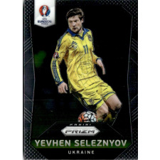 Panini 2016 Panini UEFA Euro Prizm #218 Yevhen Seleznyov gyűjthető kártya