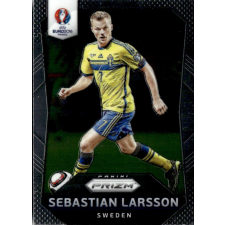 Panini 2016 Panini UEFA Euro Prizm #247 Sebastian Larsson gyűjthető kártya