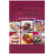 Pannon Lapok Társasága Karácsonyi ételek könyve (Olvasóink kedvenc receptjei) antikvárium - használt könyv