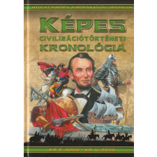 Pannon-Literatúra Képes civilizációtörténeti kronológia antikvárium - használt könyv