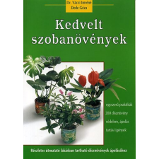 Pannon-Literatúra Kft. Kedvelt szobanövények antikvárium - használt könyv