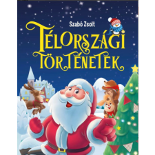 Pannon-Literatúra Kft. Télországi történetek gyermek- és ifjúsági könyv