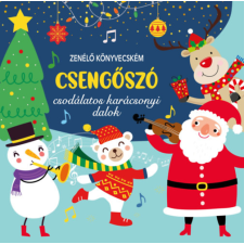 Pannon-Literatúra Kft. Zenélő könyvecském - Csengőszó - Csodálatos karácsonyi dalok kreatív és készségfejlesztő