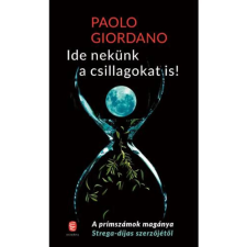  Paolo Giordano - Ide nekünk a csillagokat is! egyéb könyv