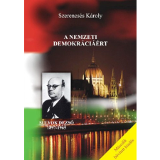 Pápa A nemzeti demokráciáért - Sulyok Dezső 1897-1997 antikvárium - használt könyv
