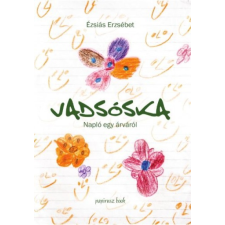 PAPIRUSZ BOOK KIADÓ Vadsóska - Napló egy árváról irodalom