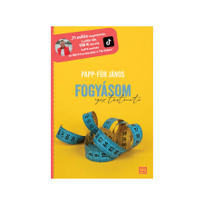 Papp-Für János - Fogyásom igaz története gasztronómia