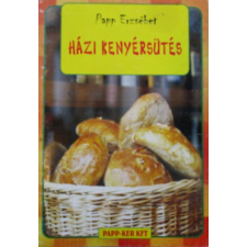 Papp-Ker Kft. Házi kenyérsütés antikvárium - használt könyv