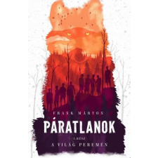 Páratlanok 1. - A világ peremén regény