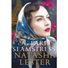  Paris Seamstress – Natasha Lester idegen nyelvű könyv