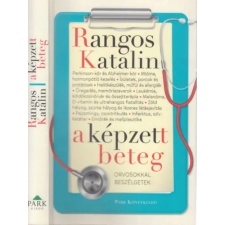 Park Kiadó A képzett beteg (Orvosokkal beszélgetek) antikvárium - használt könyv