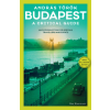 Park Kiadó Budapest - A Critical Guide - An introduction for serious travellers and expats