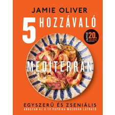 Park Könyvkiadó Kft 5 hozzávaló - Mediterrán gasztronómia